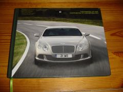 Prospekt BENTLEY CONTINENTAL GT & CONTINENTAL CONVERTIBLE W12 2012 BENTLEY CONTINENTAL GT & CONTINENTAL CONVERTIBLE W12 2012 brochure